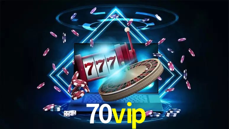 Recursos de Bônus 70vip