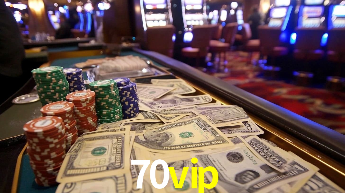 Vantagens de jogar slots no 70vip Brasil